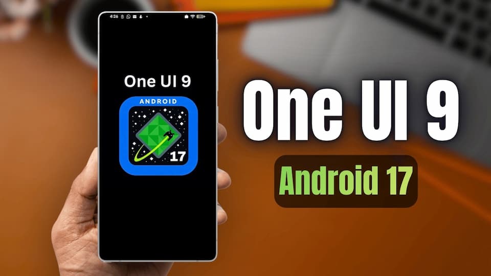 Samsung recibirá One UI 9 con Android 17 (y qué dispositivos están en la lista) 2 oneui9 1